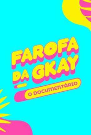 Farofa da GKay - O Documentário Download Torrent
