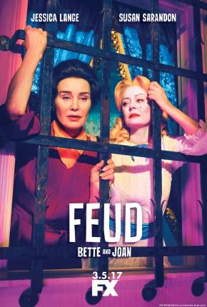 Feud - Bette and Joan - 1ª Temporada Download Torrent