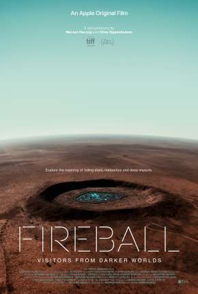 Fireball - Visitors from Darker Worlds - Legendado Download Torrent