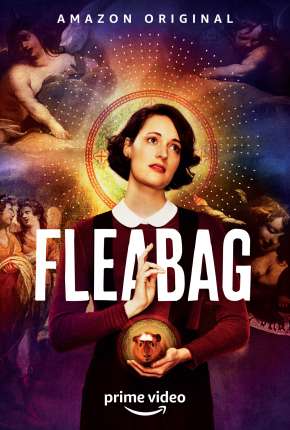 Fleabag 1ª e 2ª Temporada Completa Download Torrent