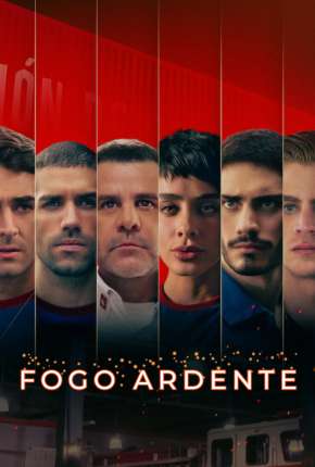 Fogo Ardente - 1ª Temporada Completa Legendada Download Torrent