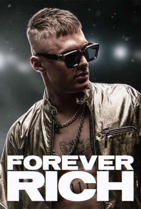 Forever Rich Download Torrent