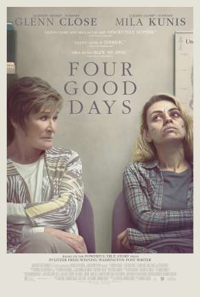 Four Good Days - Legendado Download Torrent
