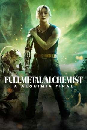 Fullmetal Alchemist - A Alquimia Final Download Torrent