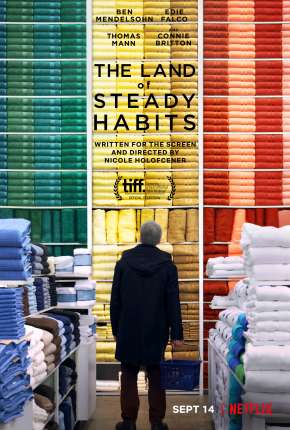 Gente de Bem - The Land of Steady Habits Download Torrent