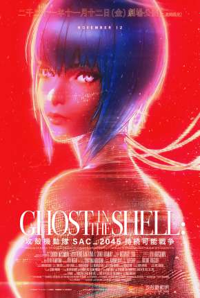 Ghost in the Shell - SAC_2045 - Guerra Sustentável Download Torrent