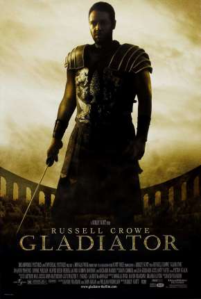 Gladiador - Versão Estendida Download Torrent