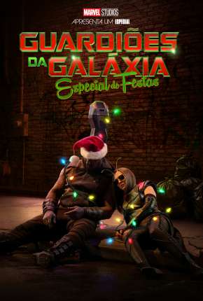 Guardiões da Galáxia: Especial de Festas Download Torrent