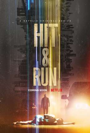 Hit e Run - 1ª Temporada Completa Download Torrent