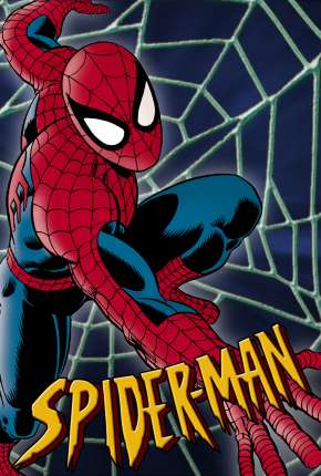 Homem-Aranha - A Série Animada Download Torrent