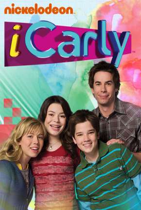 iCarly 1ª até 5ª Temporada Download Torrent