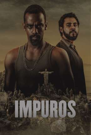 Impuros - 3ª Temporada Download Torrent