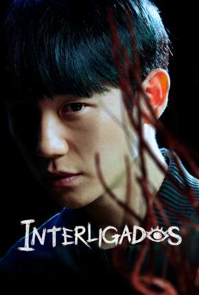 Interligados - 1ª Temporada Legendada Download Torrent
