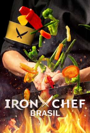Iron Chef Brasil - 1ª Temporada Completa Download Torrent