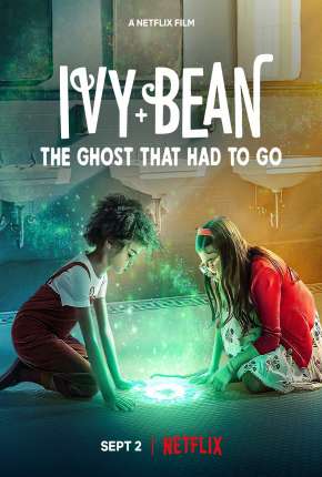 Ivy e Bean - O Fantasma do Banheiro Download Torrent