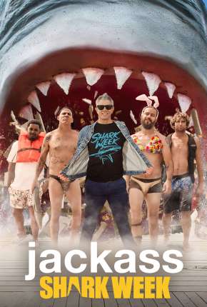 Jackass - Nadando com Tubarões Download Torrent