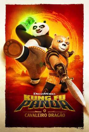 Kung Fu Panda - O Cavaleiro Dragão - 1ª Temporada Completa - Legendado Download Torrent