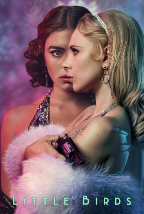 Little Birds - 1ª Temporada Completa Legendada Download Torrent