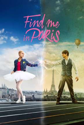Me Encontra em Paris - 2ª Temporada Completa Download Torrent