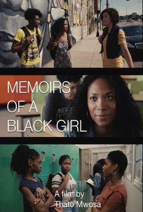 Memoirs of a Black Girl - Legendado Download Torrent