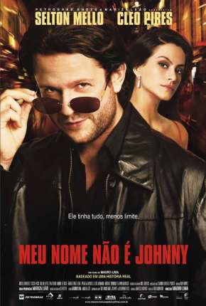 Meu Nome Não é Johnny Nacional Download Torrent