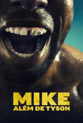 Mike - Além de Tyson - 1ª Temporada Download Torrent