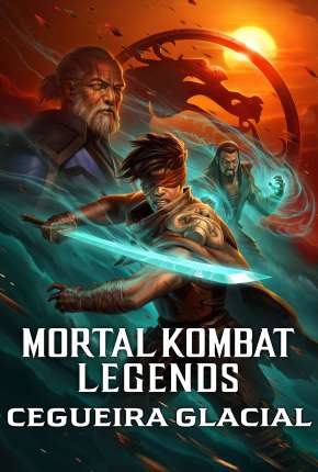 Mortal Kombat Legends - Cegueira Glacial Download Torrent
