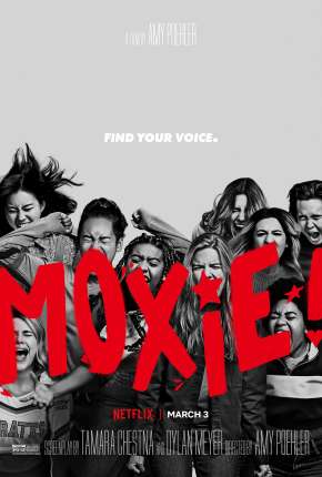 Moxie - Quando as Garotas Vão à Luta Download Torrent