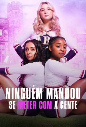 Ninguém Mandou Se Meter com a Gente - 1ª Temporada Completa Legendada Download Torrent