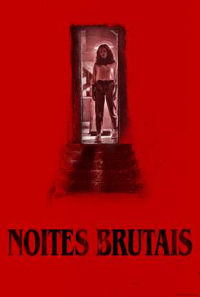 Noites Brutais Download Torrent