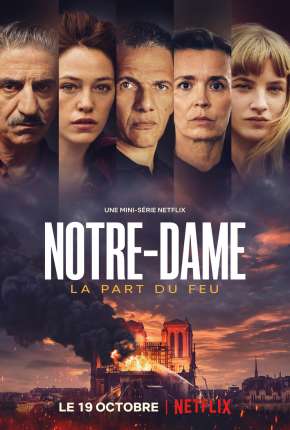Notre-Dame: Catedral em Chamas Minissérie - Legendada Download Torrent