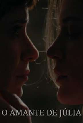 O Amante de Júlia Download Torrent