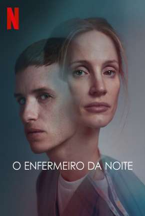 O Enfermeiro da Noite Download Torrent