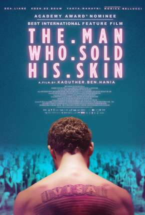O Homem Que Vendeu Sua Pele - Legendado Download Torrent