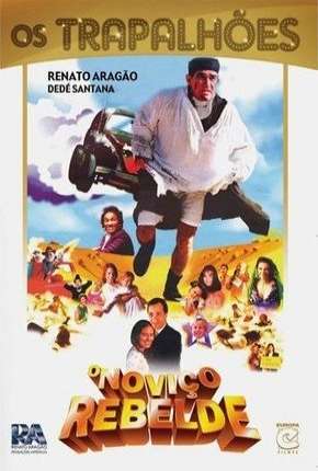 O Noviço Rebelde Download Torrent