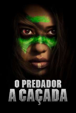 O Predador - A Caçada Download Torrent
