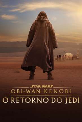 Obi-Wan Kenobi - O Retorno do Jedi Download Torrent