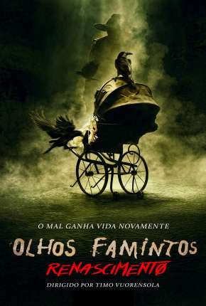 Olhos Famintos - Renascido - Legendado Download Torrent