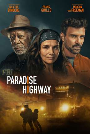 Paradise Highway - Legendado Download Torrent