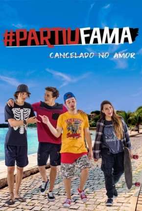 PartiuFama - Cancelado no Amor Download Torrent