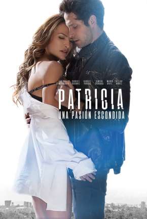 Patricia, Uma Paixão Escondida Download Torrent