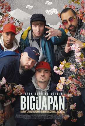 People Just Do Nothing - Big in Japan Download Torrent