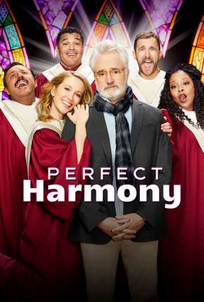 Perfect Harmony - 1ª Temporada Completa Download Torrent