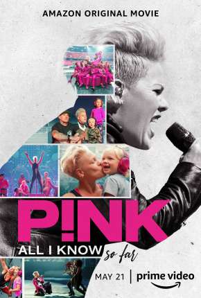P!nk - All I Know So Far - Legendado Download Torrent