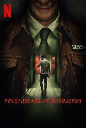 Prisioneiro da Madrugada - 1ª Temporada Completa Legendada Download Torrent