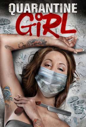 Quarantine Girl - Legendado Download Torrent