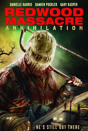 Redwood Massacre - Annihilation - Legendado Download Torrent
