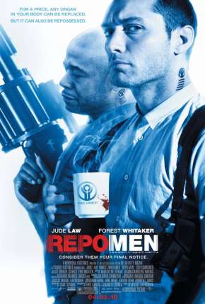 Repo Men - O Resgate de Órgãos Download Torrent
