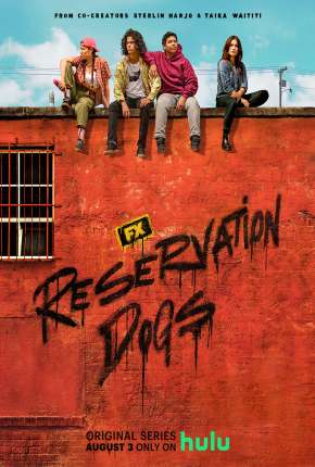 Reservation Dogs - 1ª Temporada Legendada Download Torrent