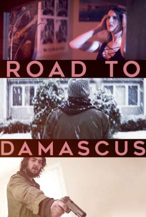 Road to Damascus - Legendado Download Torrent
